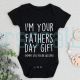I'm Your Fathers Day Gift Baby Announcement Onesie Father's Day Gift