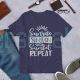 Sunrise Sunburn Sunset Repeat Shirt Summer Shirts